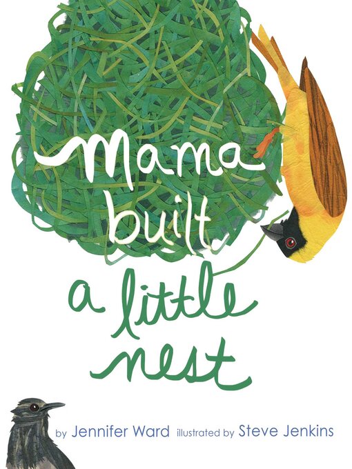 Title details for Mama Built a Little Nest by Jennifer Ward - Available